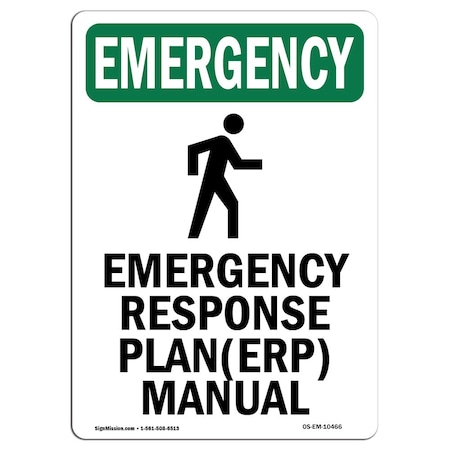 Signmission Safety Sign, OSHA EMERGENCY, 5" Height, Response, Portrait OS-EM-D-35-V-10466